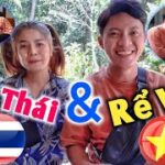 Dâu Thái & Rể Việt #2 | Duy Xuất Sắc Được Lòng Gia Đình Nan – ปีใหม่ไทย & ชีวิตในประเทศไทย