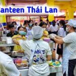 Người Việt Lập Nghiệp Tại Thái Lan #1 | Bán Canteen Trong Trường Học Thái Kiếm Bao Nhiêu Tiền 1 Ngày