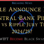 Ripple/XRP-Russia/XRP?, SEC vs Ripple Jury Trial 2024/25?, Ripple Announce New Central Bank Pilot