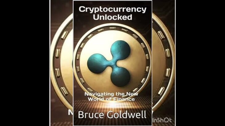 #xrp Crypto Currency Unlocked – Turn $100 into $1 million with XRP