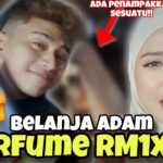 FIRST CONTENT DAMISA !! NISA BELIKAN PERFUM3 UNTUK ADAM BERHARGA RM1XXX !!