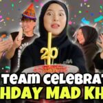 AI TEAM CELEBRATE BIRTHDAY MAD KHAN !! KECOH HABIS LAST MINUTE !!