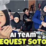AI TEAM REQUEST NAK MAKAN SOTO !! RAMAI TETAMU UNDANGAN DARI LUAR !!