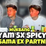 MUKBANG AYAM 5X SPICY BERSAMA EX-EX PARTNER !! MAD KHAN RAJA PEDAS !!
