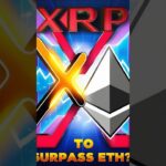 XRP to Surpass Ethereum? 🚀🔥 The Battle for #2 in Crypto!