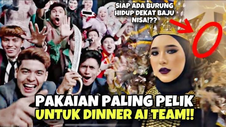 REACTION AI TEAM NISA HABISKAN BERIBU UNTUK PAKAIAN ANNUAL DINNER AI TEAM !!