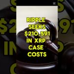 Ripple Seeks $210K Costs in XRP Case#Ripple #XRP #CryptoNews #CourtCase #BradGarlinghouse