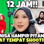 KERJA 12 JAM SAMPAI PENGSAN DI TEMPAT SHOOTING !! NISA JADI DUTA PRODUCT BARU !!