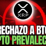 RIPPLE XRP 🚨RECHAZO DE LOS BANCOS HACIA BITCOIN🚨LAS CRIPTOMONEDAS PREVALECERÁN