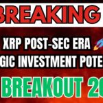 XRP Strategic Investment Potential Post-SEC Era | Ripple Partnerships & Price Forecasts