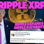 Ripple XRP: Ripple Expands Ripple Payments Globally As Trump Supports CLARITY Passing